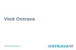Visit Ostrava