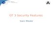 GT 3 Security Features