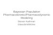 Bayesian Population Pharmacokinetic/Pharmacodynamic Modeling