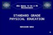 STANDARD GRADE PHYSICAL EDUCATION