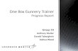 One Box Gunnery Trainer Progress Report