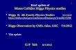 Brief update of Muon Collider Higgs Physics studies