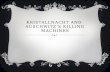 Kristallnacht and  Auschwitz’s killing machines