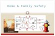Home & Family Safety