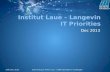 Institut Laue – Langevin IT  Priorities