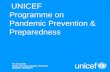 UNICEF  Programme on  Pandemic Prevention &  Preparedness