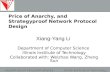 Price of Anarchy, and Strategyproof Network Protocol Design