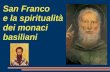 San Franco e la spiritualità dei monaci basiliani