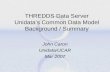 THREDDS Data Server Unidata’s Common Data Model Background / Summary