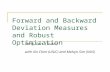 Forward and Backward Deviation Measures and Robust Optimization