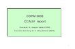CGPM 2003 CCAUV  report President: Dr. Joaquín Valdés (CIPM)