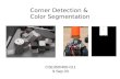 Corner Detection &  Color Segmentation