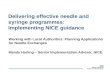 Delivering effective needle and syringe programmes:  Implementing NICE guidance