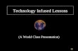 Technology Infused Lessons