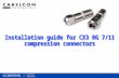 Installation guide for CX3 RG 7/11 compression connectors