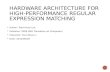 Hardware Architecture for High-Performance Regular Expression Matching