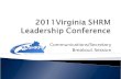 2011Virginia  SHRM Leadership Conference