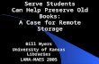 Bill Myers University of Kansas Libraries LAMA-MAES 2005