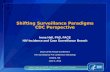 Shifting Surveillance Paradigms CDC Perspective