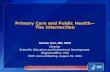 Primary Care and Public Health— The Intersection