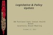 Legislative & Policy Update