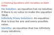 2.4 Solving Equations with Variables on Both Sides: