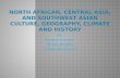 North  African,  central Asia ,  and  Southwest  Asian Culture, Geography, Climate and History