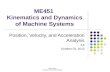 ME451  Kinematics and Dynamics of Machine Systems