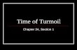 Time of Turmoil