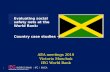 Evaluating social  safety nets at the  World Bank:  Country case studies –Jamaica