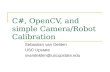 C#, OpenCV, and simple Camera/Robot Calibration