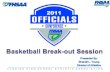 Basketball Break-out Session
