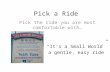 Pick a Ride