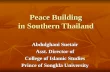 Peace Building in Southern Thailand