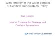 Wind energy in the wider context of Scottish Renewables Policy
