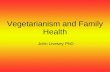 Vegetarianism and Family Health