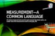 Measurement—A common language