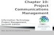 Chapter  10: Project Communications Management