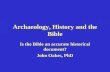 Archaeology, History and the Bible