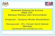 Selamat Datang ke kursus MQA  101  Bahasa Melayu dan Komunikasi Program :  Sarjana Muda Pendidikan
