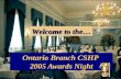 Ontario Branch CSHP  2005 Awards Night
