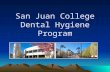 San Juan College Dental Hygiene Program