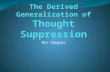 The Derived Generalization of  Thought Suppression