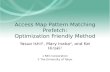 Access Map Pattern Matching Prefetch: Optimization Friendly Method