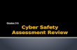 Cyber Safety Assessment Review