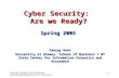 Cyber Security:  Are we Ready?