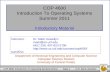 COP 4600 Introduction To Operating Systems Summer 2011 Introductory Material