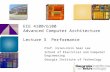 ECE 4100/6100 Advanced Computer Architecture  Lecture 3  Performance