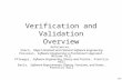 Verification and Validation Overview