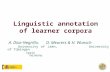 Linguistic annotation of learner corpora